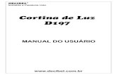 Cortina de Luz D197 · Cortina de Luz D197 MANUAL DO USUÁRIO DECIBEL® Indústria e Comércio Ltda