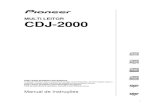 MULTI LEITOR CDJ-2000 - Pioneer DJ · 2015. 11. 7. · • Comece com o controlo de volume num nível baixo. • Aumente lentamente o som até o ouvir clara e perceptivelmente, sem