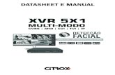 DATASHEET E MANUAL - Citroxdownload.citrox.com.br/qrcode/CX-2716.pdf · 2020. 8. 25. · XVR 5X1 07 SN: Encontre a identiﬁcação do equipamento. Em seguida, clique em “Next/Próximo”