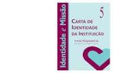 CUBIERTA PORTUGUES:Maquetación 1 30/05/11 12:39 …Acima de tudo, esta Carta consegue alcançar o seu objectivo,9que consiste em oferecer o código de identidade do projecto hospitalei-ro