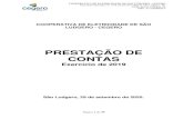 PRESTAÇÃO DE CONTAS - Cegerocegero.coop.br/files/files/Prestacao de contas 2019... · 2020. 12. 21. · adequar a Cooperativa para NBR ISO 9001 e 10002, e certificá-la no primeiro