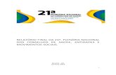 RELATÓRIO)FINALDA21ª.)PLENÁRIANACIONAL DOS) CONSELHOS) DE… · 2020. 11. 18. · Nacional de Saúde (CNS) realizou-se nos dias 04 e 05 de abril de 2018, no Hotel Nacional em Brasília