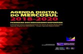 AGENDA DIGITAL MERCOSUL 2018-2020 · 2020. 8. 4. · na Agenda Digital, em particular aqueles correspondentes às atividades transfronteiriças. Sem dúvida, esses esforços valem