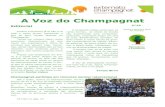 A Voz do Champagnat€¦ · Janeiro e fevereiro 2012 50 champas A Voz do Champagnat Nº13 Champagnat participa em concurso escolar internacional Olá a todos, somos os Champanautas.