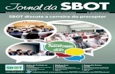 Órgão Oficial de Divulgação da Sociedade Brasileira de Ortopedia … · Jornal da SBOT – Julho/Agosto 2012 5 Palavra do Presidente Estamos a pouco mais de um mês da realização