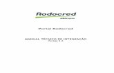 Manual Técnico de Integração Cliente - Rodocred v2websaf.intersite.com.br/wiki/images/5/5b/Layout_Rodocred... · 2013. 7. 9. · Equipe TI NA 1.2 16/11/2011 Inclusão de Mensagens