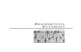 Regimento Interno (Dezembro, 2014, Emenda18, corrigido) · 2019. 10. 30. · Gerson Prado da Silva Maria Angélica Neves Sant’Ana Técnica em Secretariado Maria Luíza Pimentel