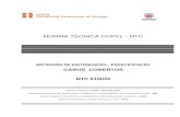NORMA TÉCNICA COPEL - NTC · Com a emissão deste documento, a COPEL procura atualizar as suas Normas Técnicas de acordo com a tecnologia mais avançada no Setor Elétrico. Em caso