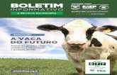 BOVINOCULTURA A VACA DO FUTURO - Programa Agrinho...2018/08/21  · produto europeu leite na ABS Pecplan, companhia do mesmo ramo. Novas ferramentas Ocorre que essa seleção não