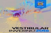 Pontifícia Universidade - Super Vestibular · 2019. 7. 11. · 10.06.2018 Aplicação da Prova de Vestibular (presença obrigatória) 21.06.2018 – 18h00 Divulgação dos Resultados