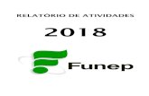 RELATÓRIO DE ATIVIDADES 2018 - FunepTabela 18. Vigência e número de contratos celebrados em 2018..... 27 Tabela 19. Faixa de valores (R$) e número de contratos celebrados em