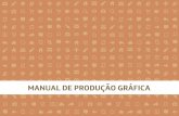 Manual de Produção Gráfica Completo · 2018. 4. 6. · Além de ferir a chapa de cobre com a ponta seca, a chapa também pode receber banhos de ácido, que provocam corrosão em