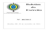 Boletim do Exércitobdex.eb.mil.br/jspui/bitstream/1/1705/1/be48-12.pdf · 2018. 12. 10. · BOLETIM DO EXÉRCITO º 48/2012 Brasília, DF, 30 de novembro de 2012. ÍNDICE 1 ª PARTE