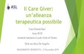 Il Care Giver: unâ€™alleanza terapeutica possibile 2019. 11. 21.آ  Alleanza terapeutica nella presa