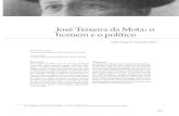 José Teixeira da Mota: o homem e o político · 2020. 3. 23. · Teixeira da Mota, bem como as razões pelas quais a paternidade não terá sido assumida oficialmente apesar de o