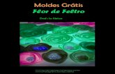 Capa Flor Feltro...Moldes Grátis Flor de Feltro Prof.: Ju Neiva
