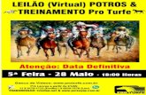 Por ser Leilão Virtual, o Comprador terá até 48 horas para ...€¦ · Pref. Fábio da S. Prado - GII. BAY OVAR - 3 vitórias na Gávea, incl. GP Francisco Villela de Paula Machado