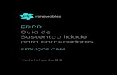EDPR Guia de Sustentabilidade para Fornecedores de...O objetivo deste documento é apresentar os requisitos de segurança, saúde e ambientais que devem ser cumpridos antes do início