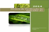 Diretriz de Verificação do Indicador A1 - Pará · 2018. 10. 30. · Diretriz de Verificação do Indicador A1 – Redução de danos à floresta remanescente durante a exploração