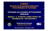 Introdução aos conceitos de Propriedade Intelectual...2005/06/20  · Patente como Fonte de Informação Tecnológica J. BARDEEN ET AL. 2,524,035 THREE-ELECTRODE CIRCUIT ELEMENT