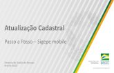 Apresentação do PowerPoint · 2020. 9. 22. · Diretoria de Gestão de Pessoas Brasília-2020. 1 –Acessar o SIGEPE MOBILE e selecionar o menu. 2 –Selecionar a opção “DadosCadastrais”.