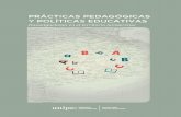 Prácticas pedagógicas y políticas educativasbaseries.flacso.org.ar/uploads/productos/0395_01.pdf · 2018. 6. 4. · cas (Lab-IPP), el Laboratorio de Investigación y Formación