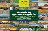 Anuário agropecuário - Aiba · PDF file 4 ANUÁRIO AIBA SAFRA 2015/2016 A safra 2015/2016 foi, sem dúvidas, uma grande caixa de surpresa. Iniciamos com previsão de um período