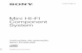 Sony Group Portal - Mini HI-FI Component System...MHC-EC68USB.PT.3-299-476-21(1) Mini HI-FI Component System © 2008 Sony Corporation MHC-EC68USB 3-299-476-21 (1) Instruções de operação