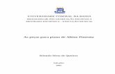 As peças para piano de Altino Pimenta · 2018. 4. 12. · Biblioteca da Escola de Música - UFBA Q3 Queiroz, Rômulo Mota de. As peças para piano de Altino Pimenta / Rômulo Mota