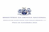 MINISTÉRIO DA DEFESA NACIONAL...O IASFA, I. P., prossegue atribuições do Ministério da Defesa Nacional, sob superintendência e tutela do respectivo ministro. Ao IASFA, I. P.,