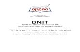 DNIT - Apostila Opção · 2021. 5. 4. · dnit departamento nacional de infraestrutura de transportes técnico administrativo - administrativa a apostila preparatÓria É elaborada