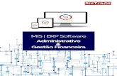 Administrativo MIS - Software de Gestão | ERP Software | MIS · 2020. 6. 5. · Tratamento e gestão do Fluxo de Caixa: Integração automática com o módulo de Contabilidade Geral