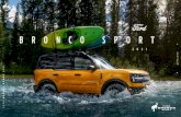 CATÁLOGO · 2021. 6. 13. · FORD BRONCO SPORT 0 CATÁLOGO Ford Bronco Sport es una de las 3 integrantes de la familia Ford Bronco que fue construida con ADN todoterreno y destaca