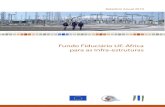 Fundo Fiduciário UE-África para as Infra-estruturas - Relatório … · 2016. 5. 19. · Relatório Anual 2010 6 Fundo Fiduciário UE-África para as Infra-estruturas Mensagem conjunta