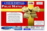 FELIZ NATAL - A Voz de Portugal · 2018. 7. 13. · Na assinatura do Tratado, foi o regresso ao Mosteiro dos Jerónimos – palco também da cerimónia formal da adesão de Portugal