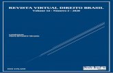 Volume 14 - Número 2 - 2020 · 2021. 1. 22. · Revista Virtual Direito Brasil – Volume 13 – nº 2 – 2019 ISSN 2176-3259 0 REVISTA VIRTUAL DIREITO BRASIL Volume 14 - Número