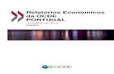 Relatórios Económicos da OCDE PORTUGAL · O presente documento, bem como qualquer mapa aqui incluído, não prejudicam o estatuto ou a soberania de qualquer território, a delimitação