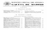 11 GAt:ETA DE MADRID...J BOLETIN OFIOAL DEL ESTADO 11 GAt:ETA DE MADRID ~ePÓSlto Legal M. 1 -19511 Año CCCII Martes 10 de abril de 1962 Núm. 86 SUMARIO l. Disposiciones generales