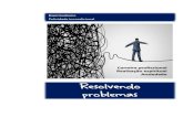 Página 2 Resolvendo problemas problemas.pdfPágina 10 Resolvendo problemas que tem a obrigação de fazer alguma coisa, nunca conseguirá fazer nada. O problema é que a mente, movida