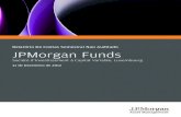 web3.cmvm.pt · 2021. 8. 3. · JPMorgan Funds Relatório de contas semestral não auditado Em 31 de dezembro de 2012 Índice (continuação) Conselho de Administração 1 Gestão