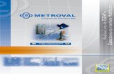 Os instrumentos AGAR não estão limitados à medição - Metroval · 2021. 4. 15. · Apresentação dos Medidores de Multifásicos Características Teste de Desempenho de Poços