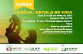 Família Escola de Vidalia-Escola... · 2021. 5. 11. · Família: escola de vida - Responsabilidade individual e coletiva; - Políticas de promoção de saúde nas famílias. Title: