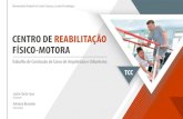 CENTRO DE REABILITAÇÃO FÍSICO-MOTORA