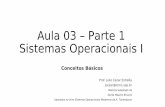Aula 03 – Parte 1 Sistemas Operacionais I