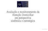Avaliação e monitoramento da Atenção Domiciliar em ...