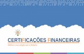 CERTIFICAÇÕES FINANCEIRAS - PUCRS