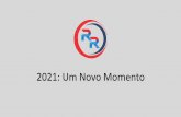 2021: Um Novo Momento - Rakel Rechuem