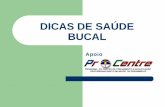 DICAS DE SAÚDE BUCAL - sindclin.com.br