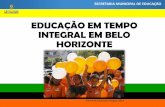 EDUCAÇÃO EM TEMPO INTEGRAL EM BELO HORIZONTE
