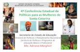 4ª Conferência Estadual de Políticas para as Mulheres de ...